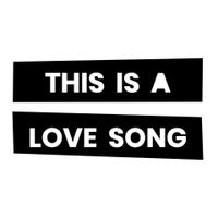 This Is A Love Song coupons